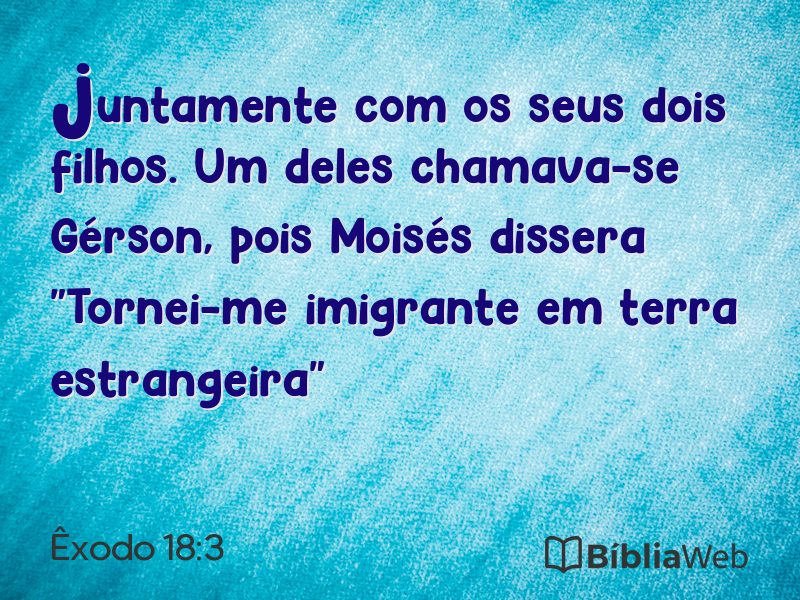 Êxodo 18:3 em imagem para compartilhar