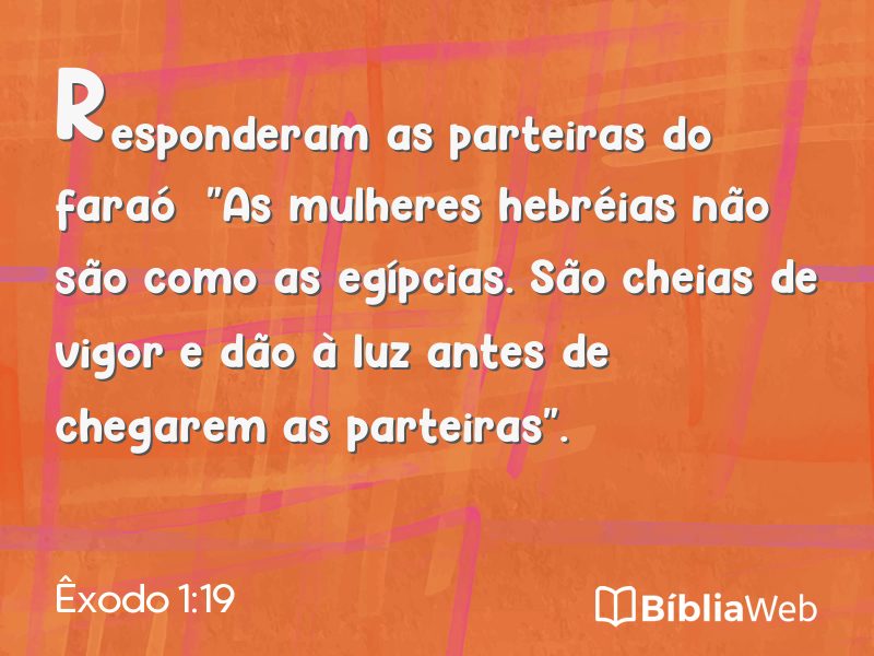Êxodo 1:19 em imagem para compartilhar