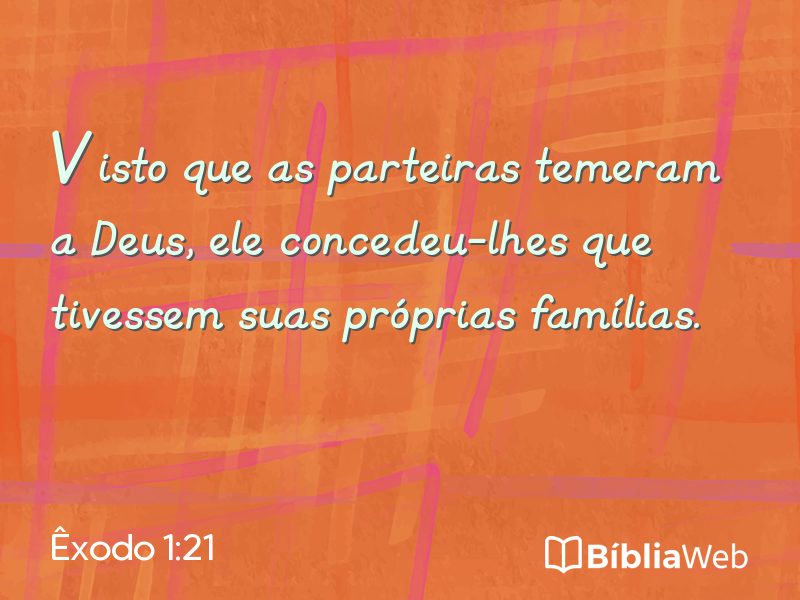 Êxodo 1:21 em imagem para compartilhar