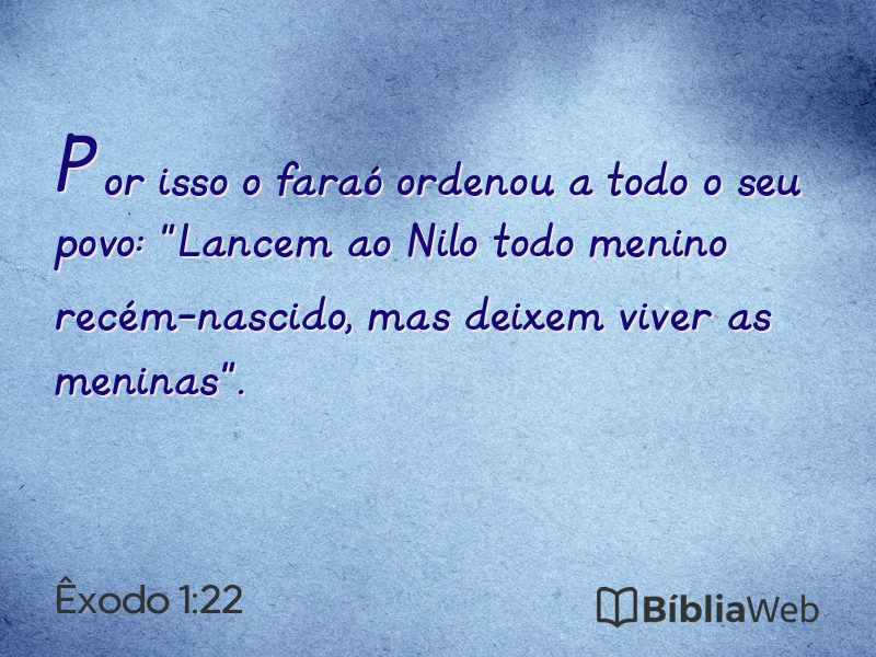 Êxodo 1:22 em imagem para compartilhar