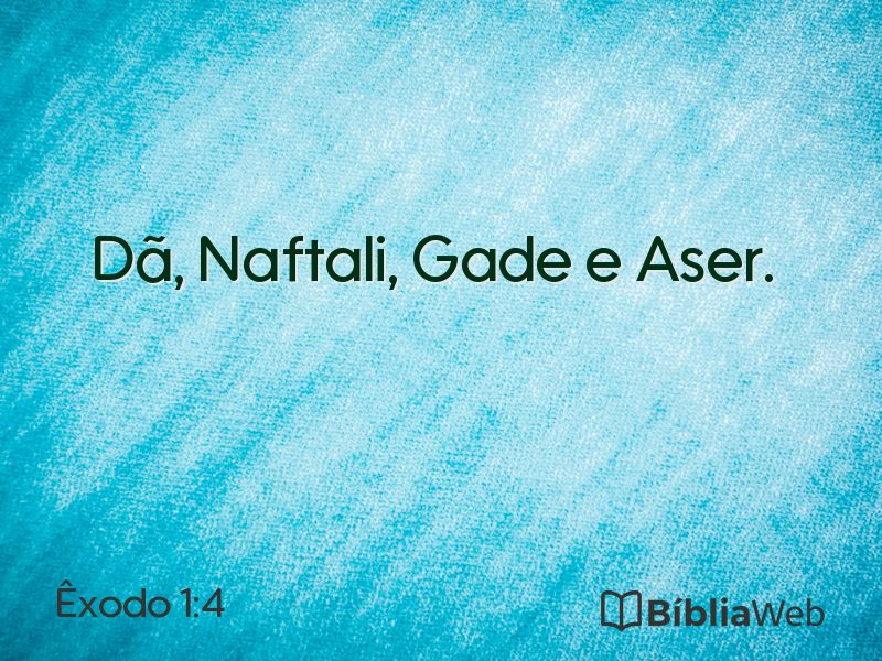 Êxodo 1:4 em imagem para compartilhar