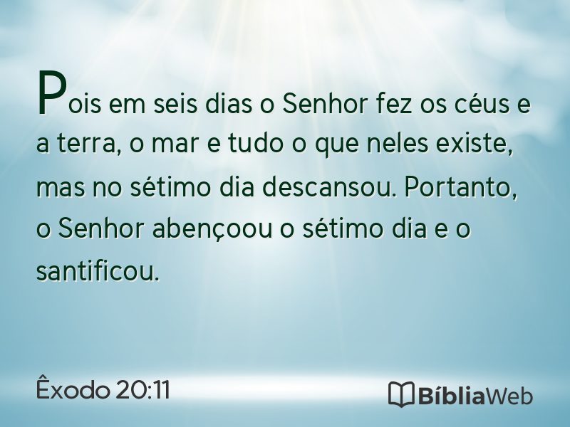 Êxodo 20:11 em imagem para compartilhar