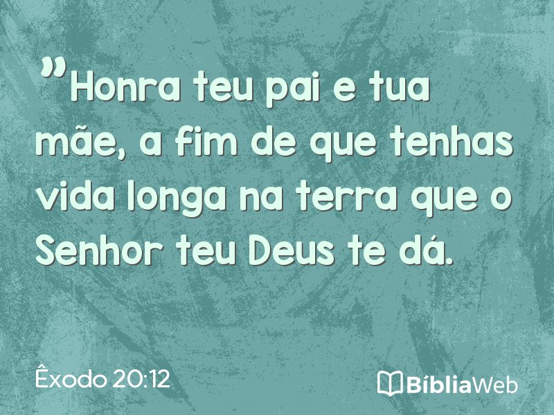 Êxodo 20:12 em imagem para compartilhar