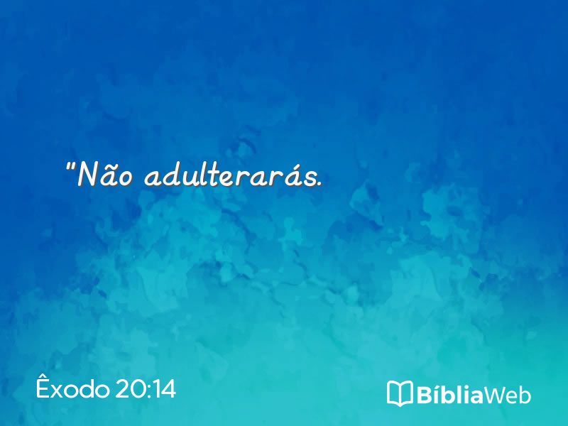 Êxodo 20:14 em imagem para compartilhar