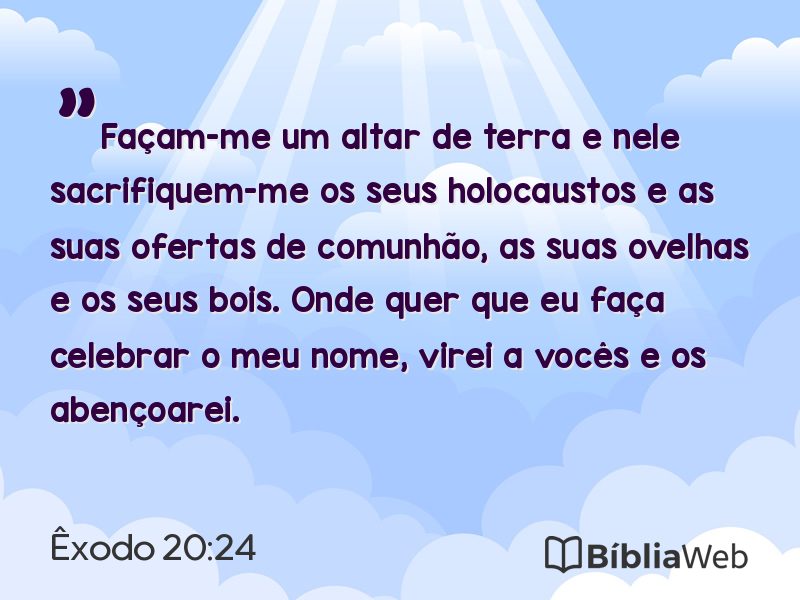 Êxodo 20:24 em imagem para compartilhar