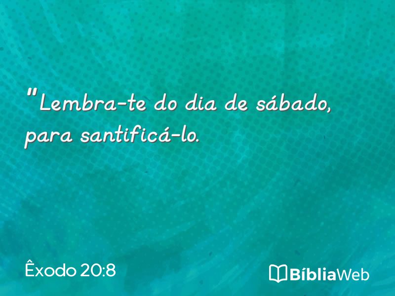 Êxodo 20:8 em imagem para compartilhar