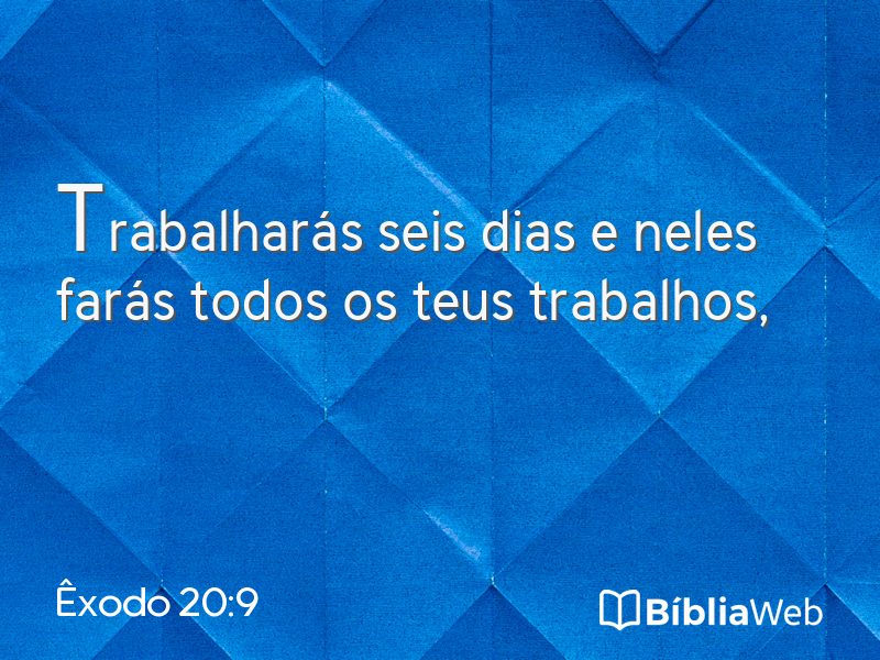 Êxodo 20:9 em imagem para compartilhar