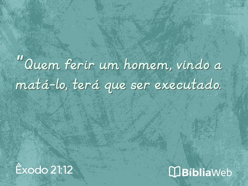 Êxodo 21:12 em imagem para compartilhar