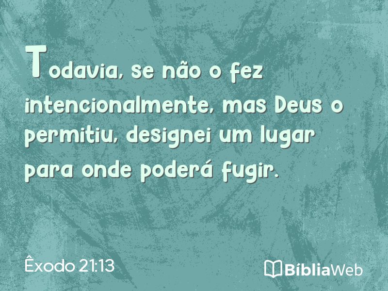 Êxodo 21:13 em imagem para compartilhar
