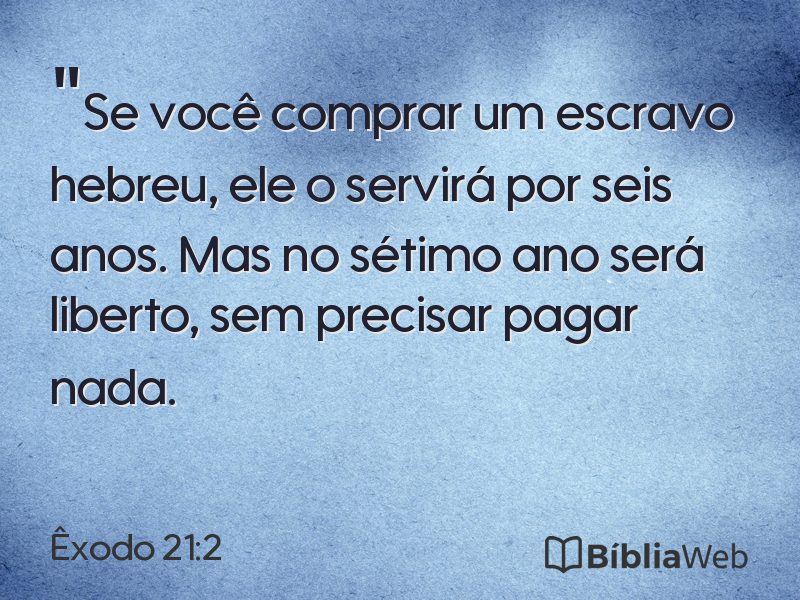 Êxodo 21:2 em imagem para compartilhar