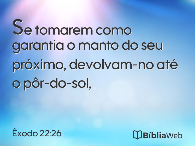 Êxodo 22:26 em imagem para compartilhar