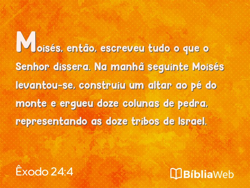 Êxodo 24:4 em imagem para compartilhar
