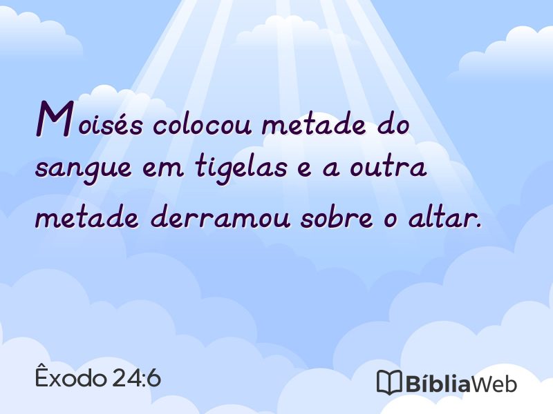 Êxodo 24:6 em imagem para compartilhar
