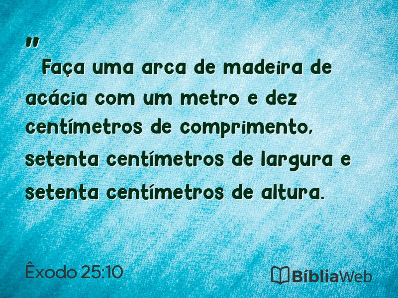 Êxodo 25:10 em imagem para compartilhar