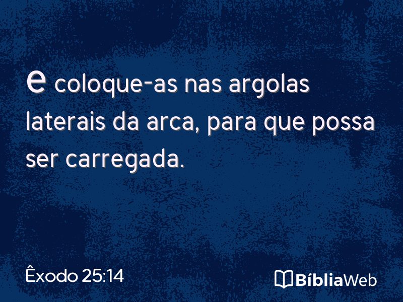 Êxodo 25:14 em imagem para compartilhar