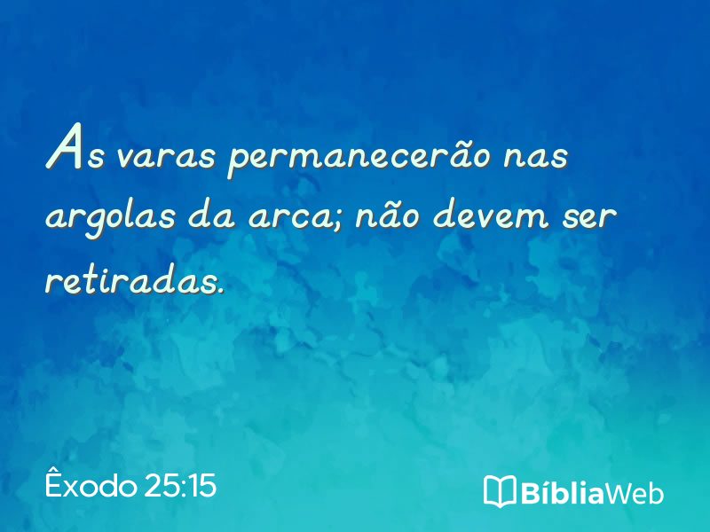 Êxodo 25:15 em imagem para compartilhar