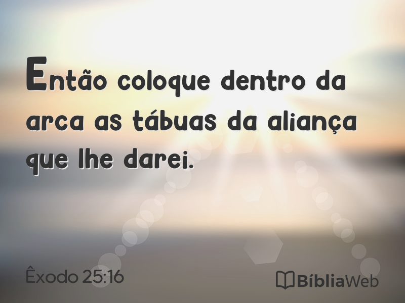 Êxodo 25:16 em imagem para compartilhar
