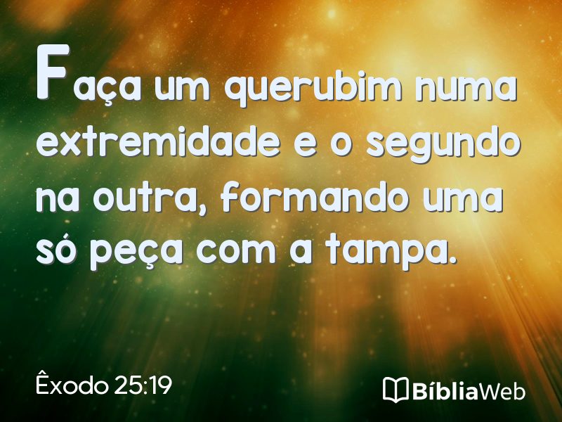 Êxodo 25:19 em imagem para compartilhar