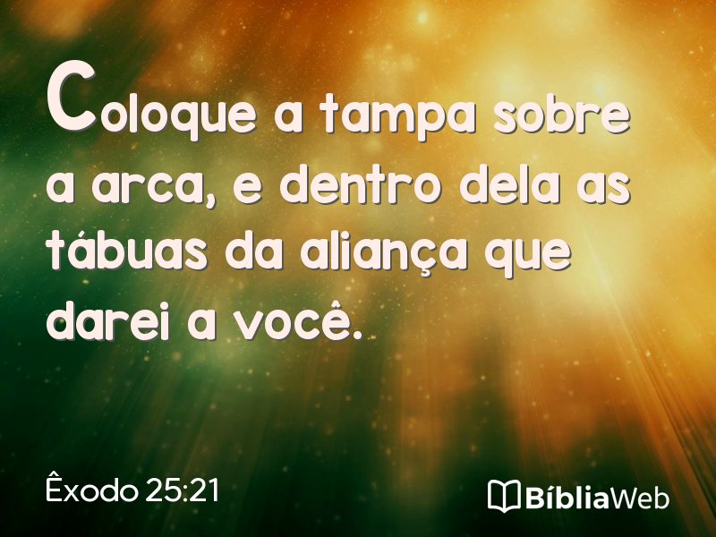 Êxodo 25:21 em imagem para compartilhar