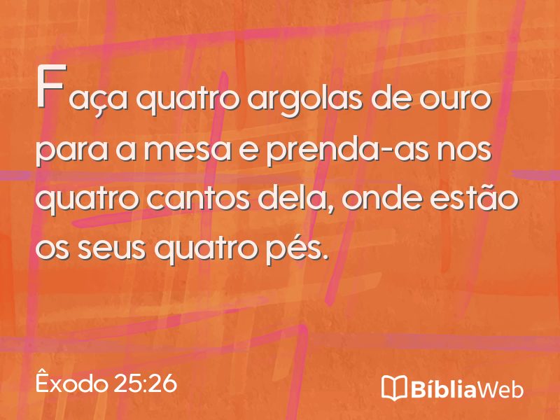 Êxodo 25:26 em imagem para compartilhar