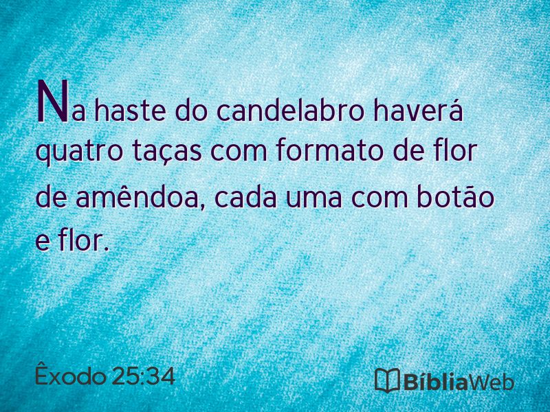 Êxodo 25:34 em imagem para compartilhar