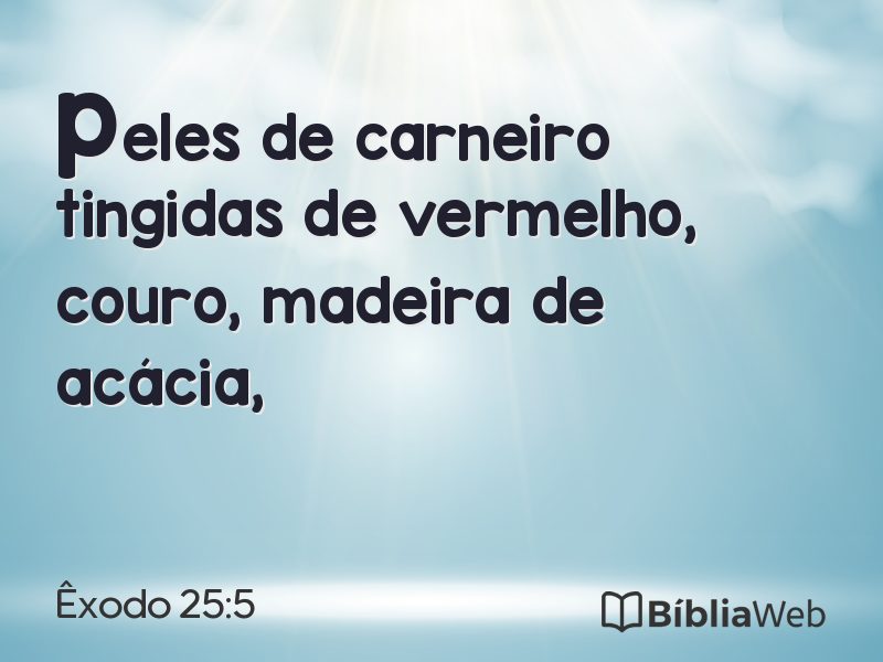 Êxodo 25:5 em imagem para compartilhar