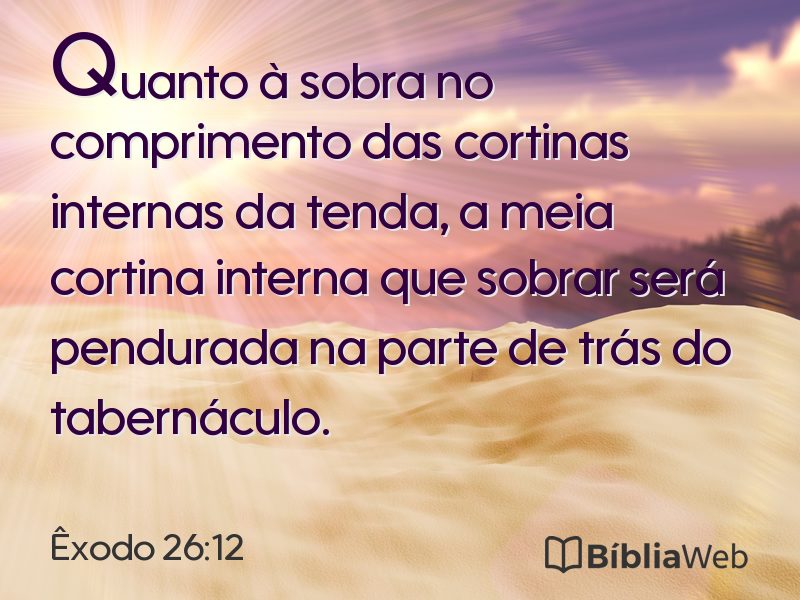 Êxodo 26:12 em imagem para compartilhar