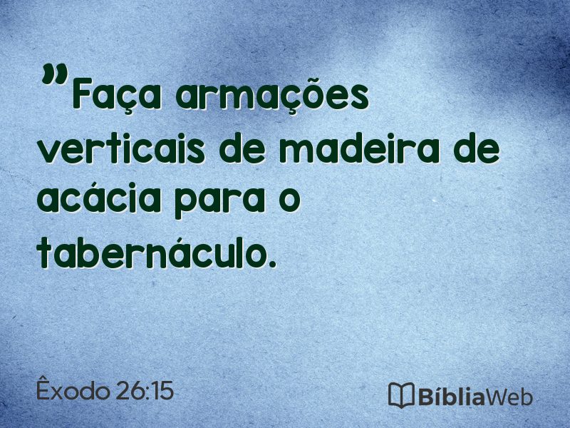 Êxodo 26:15 em imagem para compartilhar