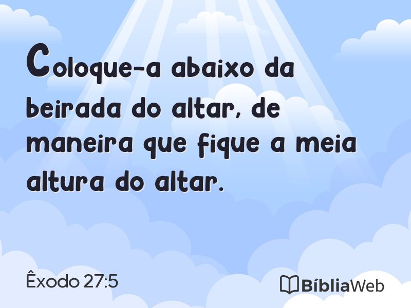 Êxodo 27:5 em imagem para compartilhar
