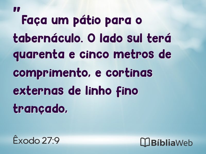 Êxodo 27:9 em imagem para compartilhar