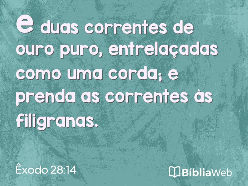 Êxodo 28:14 em imagem para compartilhar