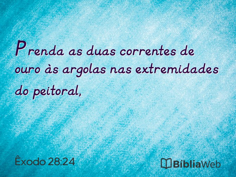 Êxodo 28:24 em imagem para compartilhar