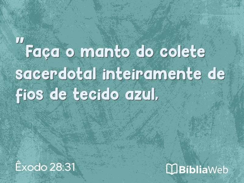 Êxodo 28:31 em imagem para compartilhar