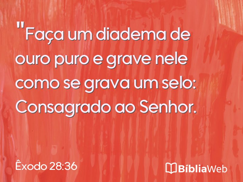 Êxodo 28:36 em imagem para compartilhar
