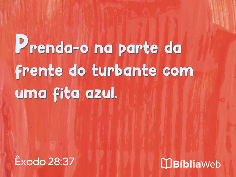 Êxodo 28:37 em imagem para compartilhar