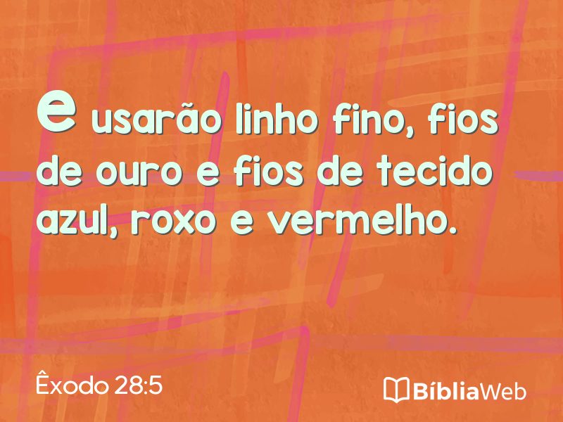 Êxodo 28:5 em imagem para compartilhar