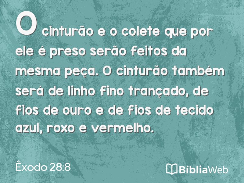 Êxodo 28:8 em imagem para compartilhar