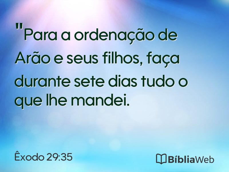 Êxodo 29:35 em imagem para compartilhar