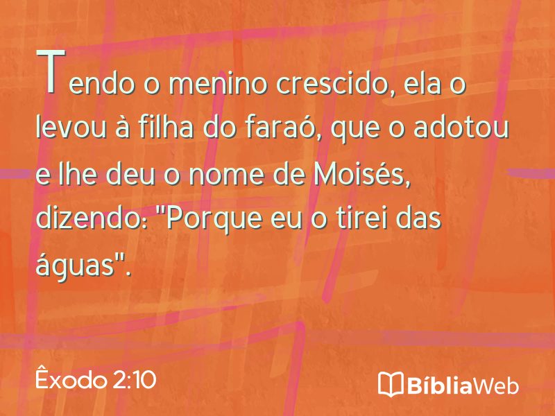 Êxodo 2:10 em imagem para compartilhar