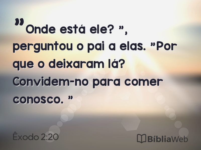 Êxodo 2:20 em imagem para compartilhar