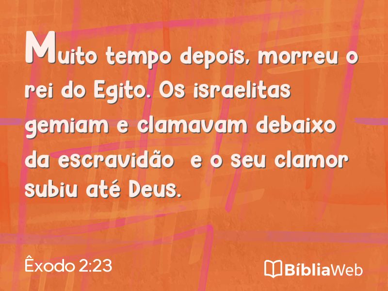 Êxodo 2:23 em imagem para compartilhar