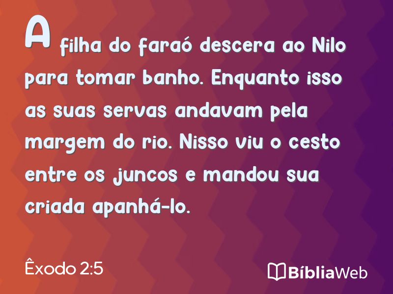 Êxodo 2:5 em imagem para compartilhar