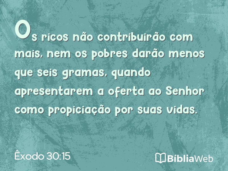 Êxodo 30:15 em imagem para compartilhar