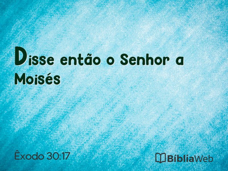 Êxodo 30:17 em imagem para compartilhar