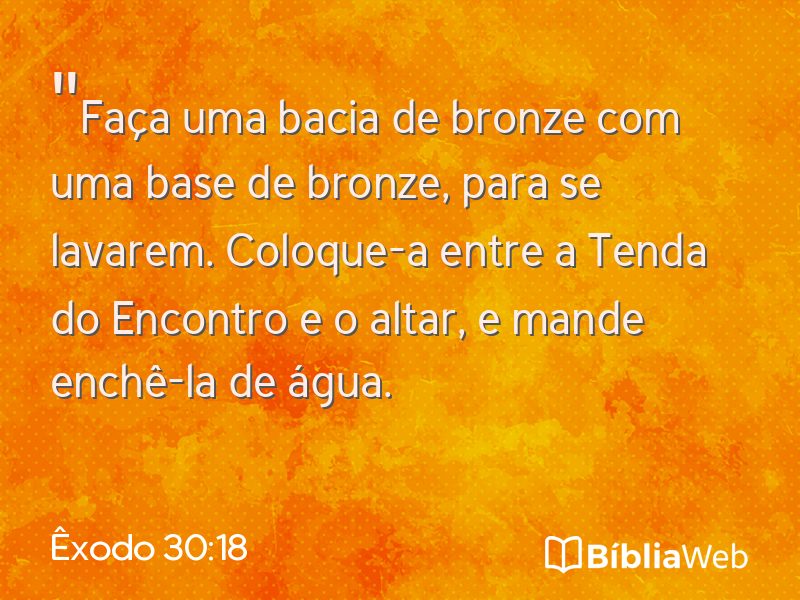 Êxodo 30:18 em imagem para compartilhar