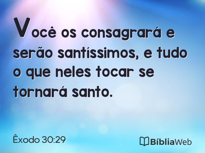 Êxodo 30:29 em imagem para compartilhar