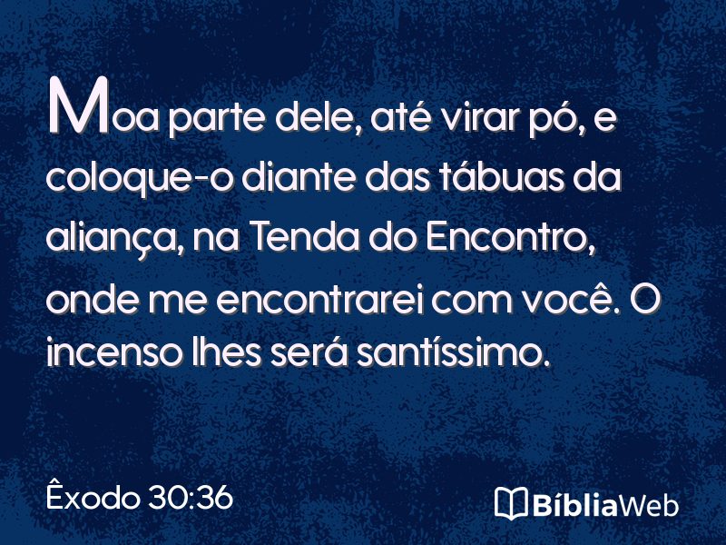 Êxodo 30:36 em imagem para compartilhar
