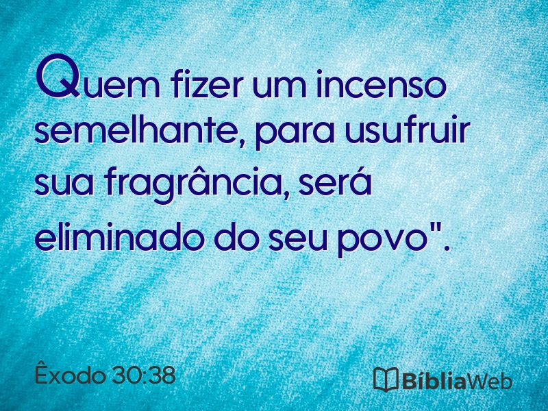Êxodo 30:38 em imagem para compartilhar