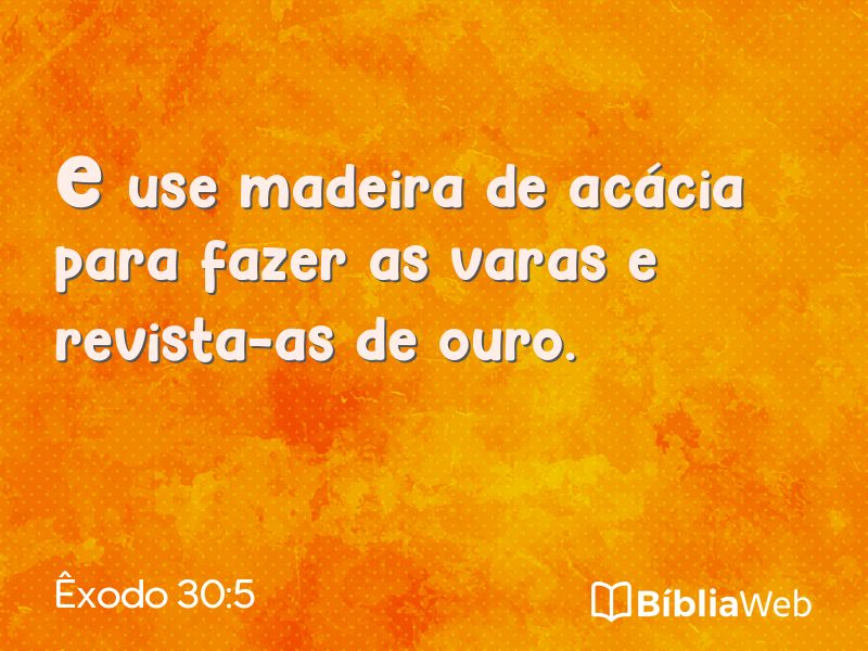 Êxodo 30:5 em imagem para compartilhar
