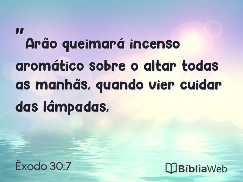 Êxodo 30:7 em imagem para compartilhar